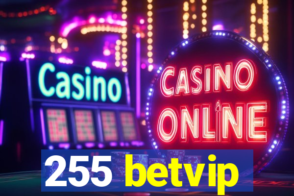 255 betvip